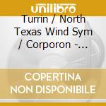 Turrin / North Texas Wind Sym / Corporon - Encryptions cd