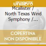 Mcallister / North Texas Wind Symphony / Corporon - Reconstructions cd