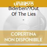 Biderben??Out Of The Lies - cd