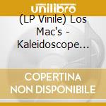 (LP Vinile) Los Mac's - Kaleidoscope Men vinile