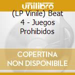 (LP Vinile) Beat 4 - Juegos Prohibidos vinile