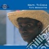 Toto Bissainthe - Ti-coca cd