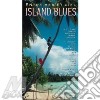 Island Blues - Entre Mer Et Ciel (2 Cd) cd
