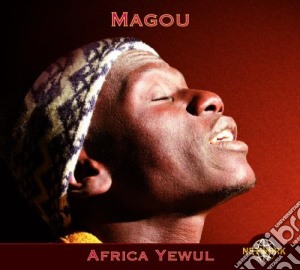Magou - Africa Yewul cd musicale di Magou