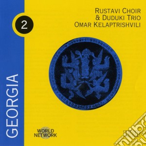 Rustavi Choir & Duduki Trio - 02 Georgia cd musicale di 2 - rustavi choir