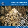 Corsica/Sardinia: The Mystery Of Poliphony cd