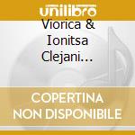 Viorica & Ionitsa Clejani Express - A Devla cd