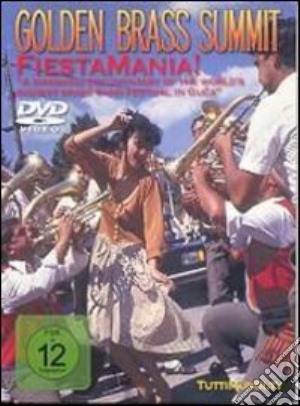 (Music Dvd) Golden Brass Summit Fiesta Mania cd musicale