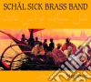 Schal Sick Brass Band - Majnoun cd