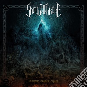 Shadowthrone - Elements Blackest Legacy cd musicale