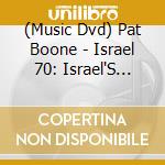 (Music Dvd) Pat Boone - Israel 70: Israel'S 70Th Anniversary Gala cd
