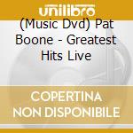 (Music Dvd) Pat Boone - Greatest Hits Live cd