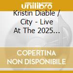 Kristin Diable / City - Live At The 2025 New Orleans Jazz & Heritage cd