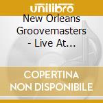 New Orleans Groovemasters - Live At The 2025 New Orleans Jazz & Heritage cd