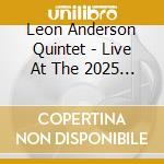 Leon Anderson Quintet - Live At The 2025 New Orleans Jazz & Heritage cd