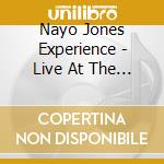 Nayo Jones Experience - Live At The 2025 New Orleans Jazz & Heritage cd
