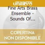 Fine Arts Brass Ensemble - Sounds Of Celebration - Popular Christma cd musicale di Fine Arts Brass Ensemble