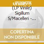 (LP Vinile) Sigillum S/Macelleri - Blues And Doped Flowersfrom Twenty Three vinile