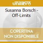 Susanna Borsch - Off-Limits cd