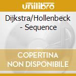 Dijkstra/Hollenbeck - Sequence cd