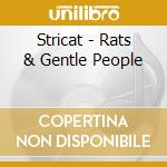 Stricat - Rats & Gentle People cd