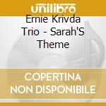Ernie Krivda Trio - Sarah'S Theme cd