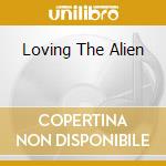 Loving The Alien cd