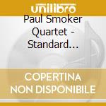 Paul Smoker Quartet - Standard Deviations cd