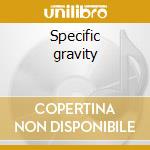 Specific gravity cd