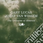 Gary Lucas - The Universe Of Absence