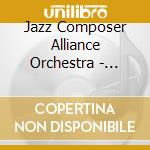 Jazz Composer Alliance Orchestra - Celebration Of The Spirit cd