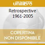 Retrospective 1961-2005 cd