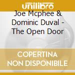 Joe Mcphee & Dominic Duval - The Open Door cd