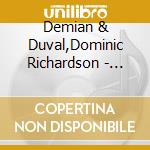 Demian & Duval,Dominic Richardson - Moment In Time cd