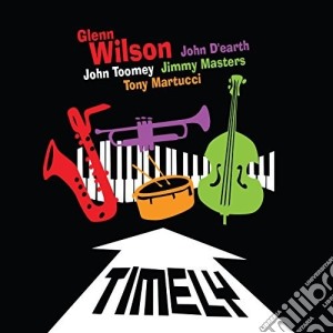 Glenn Wilson - Timely cd musicale di Glenn Wilson