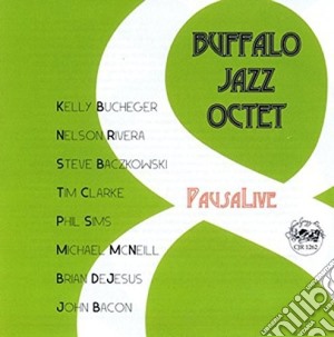 Buffalo Jazz Octet - Pausa Live cd musicale di Buffalo Jazz Octet