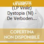 (LP Vinile) Dystopia (Nl) - De Verboden Diepte I (Black) vinile