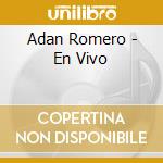 Adan Romero - En Vivo cd