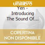 Yen - Introducing The Sound Of Asiansoulrnb cd