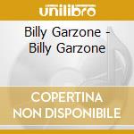 Billy Garzone - Billy Garzone cd