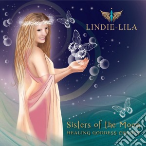 Lindie Lila - Sisters Of The Moon cd musicale di Lindie Lila