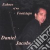 Daniel Jacobs - Echoes Of My Footsteps cd