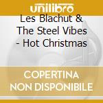 Les Blachut & The Steel Vibes - Hot Christmas cd