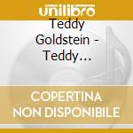 Teddy Goldstein - Teddy Goldstein cd musicale di Teddy Goldstein