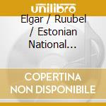 Elgar / Ruubel / Estonian National Symphony Orch - Violin Concerto cd musicale