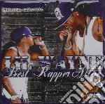 Lil' Wayne - Best Rapper Alive cd