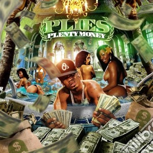 Plies - Plenty Money cd musicale di Plies
