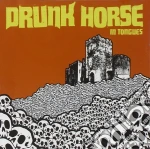 Drunk Horse - In Tongues cd