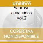 Sabroso guaguanco vol.2 cd