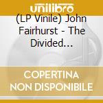 (LP Vinile) John Fairhurst - The Divided Kingdom cd